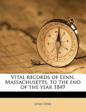 portada vital records of lynn, massachusetts, to the end of the year 1849 (en Inglés)