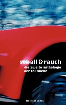 portada Schall und Rauch: Die Zweite Anthologie der Textdiebe (in German)