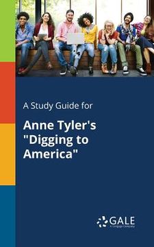 portada A Study Guide for Anne Tyler's "Digging to America" (en Inglés)