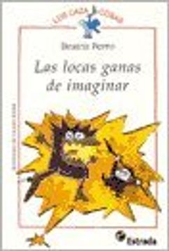 portada LOCAS GANAS DE IMAGINAR Cazacosas (in Spanish)