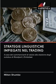 portada Strategie Linguistiche Impiegate Nel Trading (en Italiano)