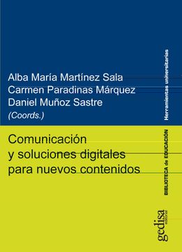portada Comunicacion y Soluciones Digitales Para Nuevos Contenidos (in Spanish)