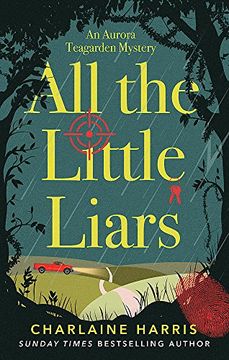 portada All the Little Liars (Aurora Teagarden Mysteries)