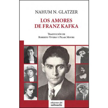 portada Los Amores de Franz Kafka (in Spanish)