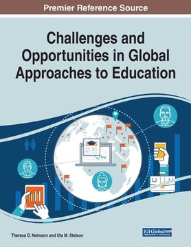 portada Challenges and Opportunities in Global Approaches to Education (en Inglés)