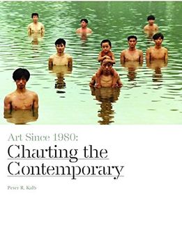 portada Art Since 1980: Charting the Contemporary (en Inglés)