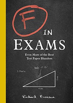 portada F in Exams: Even More of the Best Test Paper Blunders (en Inglés)