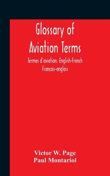 portada Glossary Of Aviation Terms. Termes D'Aviation. English-French. Français-Anglais