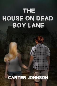 portada The House on Dead Boy Lane (en Inglés)