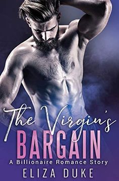 portada The Virgin's Bargain: A Billionaire Romance Story (en Inglés)