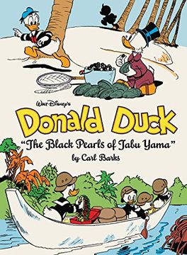 portada Walt Disney's Donald Duck: "The Black Pearls of Tabu Yama" (The Complete Carl Barks Disney Library Vol. 19) (Vol. 19) (The Complete Carl Barks Disney Library) 