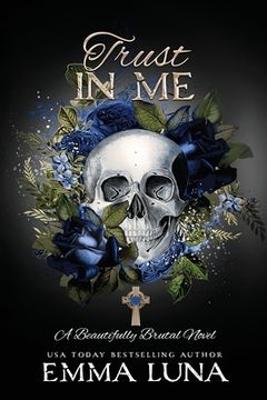 portada Trust In Me: A Dark Mafia Romance - Alternative Skull Edition (en Inglés)