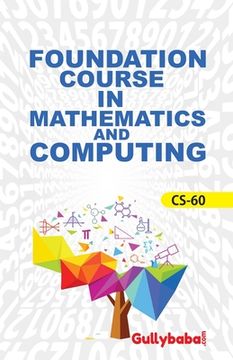 portada CS-60 Foundation Course In Maths For Computing (in English)