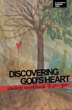 portada Discovering God's Heart Student Workbook (en Inglés)