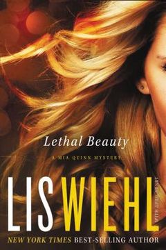 portada Lethal Beauty (a mia Quinn Mystery) (in English)