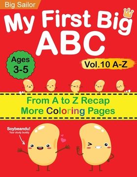 portada My First Big ABC Book Vol.10: Preschool Homeschool Educational Activity Workbook with Sight Words for Boys and Girls 3 - 5 Year Old: Handwriting Pra (en Inglés)