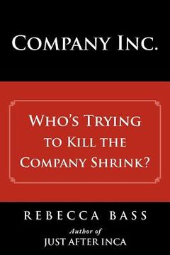 portada company inc.: who's trying to kill the company shrink (en Inglés)