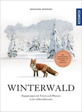 portada Winterwald: Begegnungen mit Tieren und Pflanzen in der Stillen Jahreszeit (en Alemán)