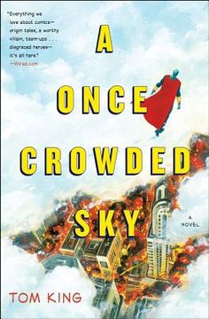portada A Once Crowded Sky: A Novel (in English)
