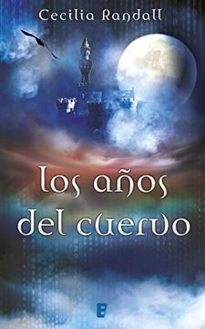 portada Los Años del Cuervo (Las Tormentas del Tiempo 3) (in Spanish)