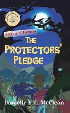 portada The Protectors' Pledge: Secrets of Oscuros (en Inglés)