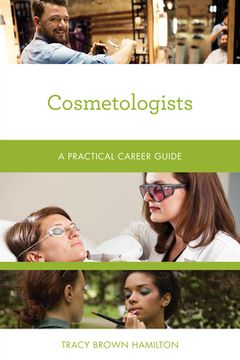 portada Cosmetologists: A Practical Career Guide (in English)