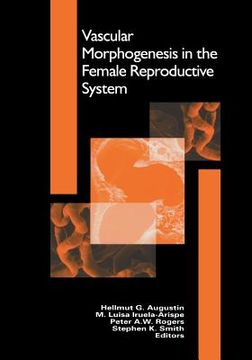 portada Vascular Morphogenesis in the Female Reproductive System (en Inglés)
