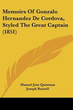 portada memoirs of gonzalo hernandez de cordova, styled the great captain (1851)