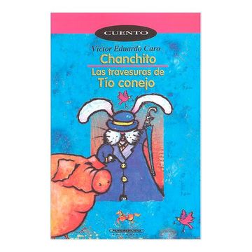 portada Chanchito y las Aventuras del tio Conejo (in Spanish)