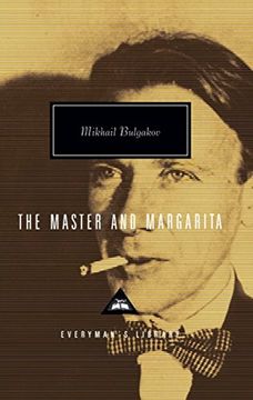 portada The Master and Margarita: Mikhail Bulgakov (Everyman's Library Classics)