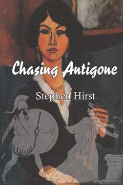 portada Chasing Antigone (en Inglés)