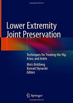 portada Lower Extremity Joint Preservation: Techniques for Treating the Hip, Knee, and Ankle (en Inglés)