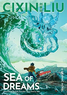 portada Cixin Liu's sea of Dreams: A Graphic Novel (en Inglés)