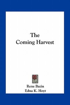 portada the coming harvest (en Inglés)