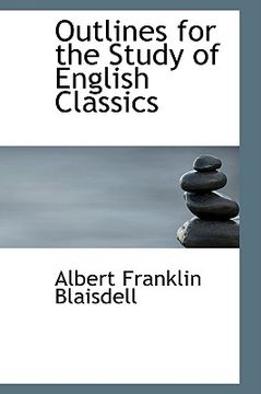 portada outlines for the study of english classics