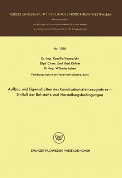 portada Aufbau und Eigenschaften des Kanalisationssteinzeugrohres - Einfluß der Rohstoffe und Herstellungsbedingungen (Forschungsberichte des Landes Nordrhein-Westfalen)