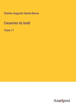 portada Causeries du lundi: Tome 11 (en Francés)