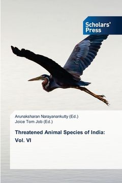 portada Threatened Animal Species of India: Vol. VI (en Inglés)