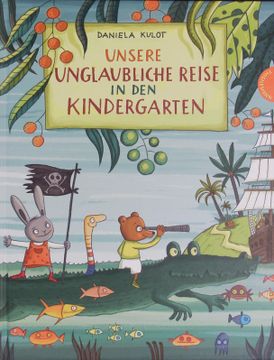 portada Unsere Unglaubliche Reise in den Kindergarten.
