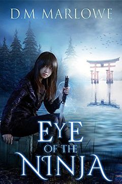 portada Eye of the Ninja (Eye of the Ninja Chronicles) (in English)