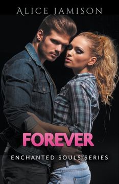 portada Enchanted Souls Series Forever Book 5 (in English)