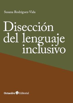 portada Diseccion del Lenguaje Inclusivo (in Spanish)