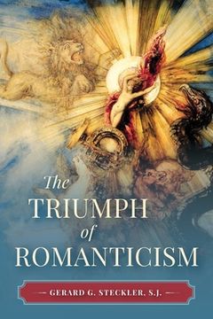 portada The Triumph of Romanticism (in English)