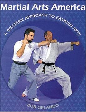 portada Martial Arts America: A Western Approach to Eastern Arts (in English)