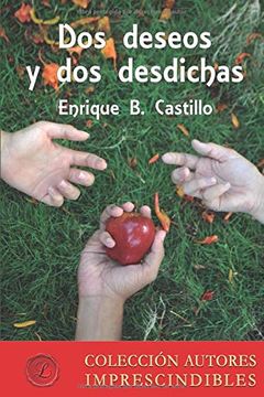 portada Dos Deseos y dos Desdichas (in Spanish)