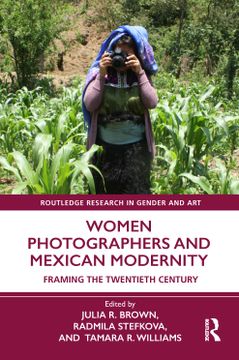 portada Women Photographers and Mexican Modernity (en Inglés)