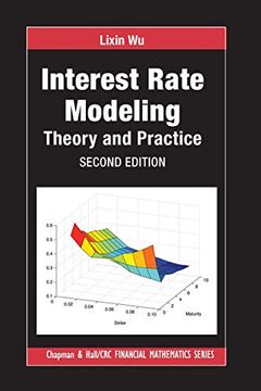 portada Interest Rate Modeling: Theory and Practice, Second Edition (Chapman and Hall (en Inglés)