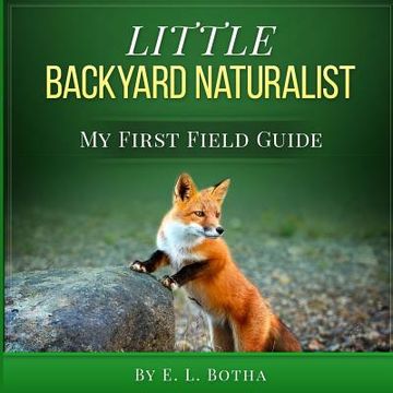 portada Little Backyard Naturalist (en Inglés)