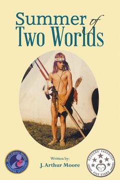 portada Summer of Two Worlds (2nd Edition) Full Color (en Inglés)