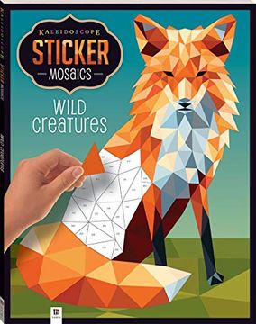 portada Hinkler -Kaleidoscope Sticker Mosaics - Wild Creature - Painting by Sticker - Nature Sticker Book for Adults - Wild Creature Sticker art [Paperback] (en Inglés)